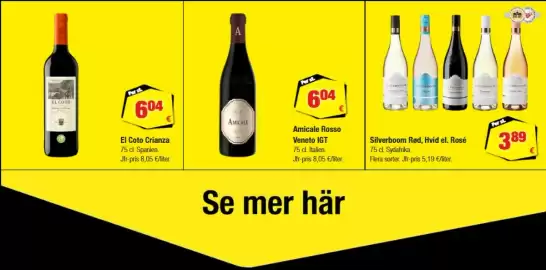 Calle reklamblad Sida 23: Silverboom Rød, Hvid el. Rosé €3,89, El Coto Crianza €604,00