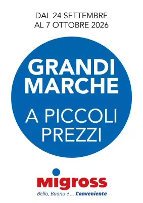 Migross e Market (valido fino al 7-10)