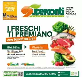Volantino Superconti Pagina 1: Speciale Per i nostri PICCOLI AMICI uperconti OFFERTE VALIDE DAL 24.09 AL 07.10.2026 SCOPRI
