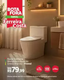 Encarte Ferreira Costa Página 2: || BOTA FORA GERAL Ferreira Costa Bacia Sanitária Monobloco Assento Greco Branco - Firenzi