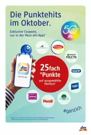 Dm Flugblatt Seite 9: Die Punktehits im Oktober. Exklusive Coupons, nur in der Mein dm-App!* 5 JAHRE dm M MANHATTAN