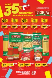 Folheto Intermarché semana 39 Página 3: 1 GANHE %F Intermarché CARTEO POUPANÇA 35 0,69€ /Unid. ESPARGUETE Fiorini 500