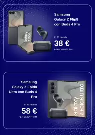 Volantino Tim Pagina 4: Samsung Galaxy Z Fold8 Ultra con Buds 4 Pro €58,00, Samsung Galaxy Z Flip8 con Buds 4 Pro €38,00