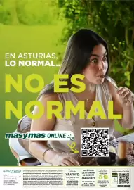 Folleto Masymas semana 39 Página 10: EN ASTURIAS, LO NORMAL.. NO ES NORMAL masymas ONLINE masymas SUPERMERCADOS No siempre