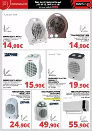 Volantino Brico Io Pagina 18: Termoventilatore da bagno ZEPHIR €49,90, Master termoventilatore ceramico oscillante €19,90