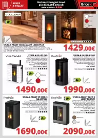 Volantino Brico Io Pagina 6: Stufa a pellet Globe €1.990,00, Stufa a pellet Evo Vulcania €1.490,00