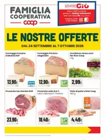 Volantino Coop famiglia cooperativa Pagina 1: Formaggio Primiero stagionato €12,90, Prosciutto San Daniele DOP €23,90