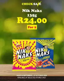 Check Save catalogue Page 4: CHECK SAVE Nik Naks 135g R24.00 For 2 Simba BEST BEFORE BEFORE NIK NIK NAKS NAKS MAIZE SNACK