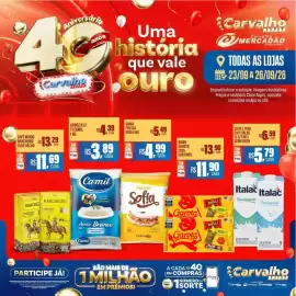 Catálogo Carvalho Supermercado Página 1: 4 Aniversário Carvalho anos Uma história que vale ouro CAFÉ MOÍDO RANCHEIRO R$