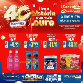 Catálogo Carvalho Supermercado Página 7: 4 Aniversállo Carvalho anos Uma história que vale Bouro Carvalho SUPER Carvalho