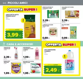 Volantino Oasi Pagina 18: Ultima Expert Nutrition Sterilizzati €2,29, Crocchette gatto Friskies adult €3,99