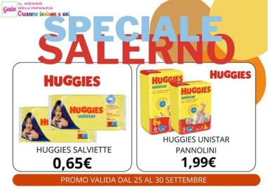 Volantino Sanitaria Gaia settimana 39 Pagina 10: Huggies salviette €0,65, Huggies unistar pannolini €1,99