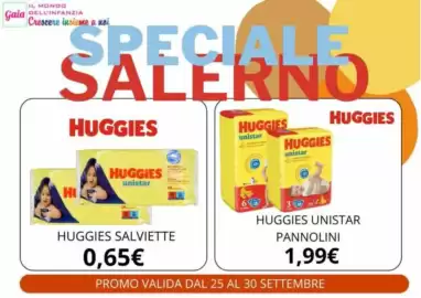 Volantino Sanitaria Gaia settimana 39 Pagina 10: Huggies salviette €0,65, Huggies unistar pannolini €1,99
