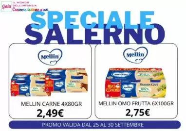 Volantino Sanitaria Gaia settimana 39 Pagina 3: IL MONDO DELL'INFANZIA Gaia Crescere insieme a noi SAFERNO Mellin Mellin