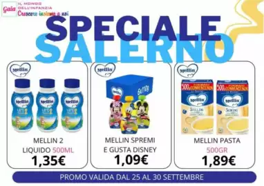 Volantino Sanitaria Gaia settimana 39 Pagina 7: Mellin pasta €1,89, Mellin spremi e gusta Disney €1,09