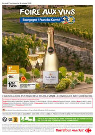 Catalogue Carrefour Market | FOIRE AUX VINS - BOURGOGNE / FRANCHE-COMTÉ page 8: Du jeudi 1" au dimanche 18 octobre 2026