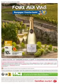 Catalogue Carrefour Market | FOIRE AUX VINS - BOURGOGNE / FRANCHE-COMTÉ page 8: Du jeudi 1" au dimanche 18 octobre 2026