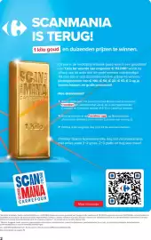 Carrefour Market folder week 40 Pagina 2: C SCANMANIA IS TERUG! 1 kilo goud en duizenden prijzen te winnen. SCAN MANIA