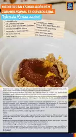 ALDI akciós újság hét 40 Oldal 9: MEDITERRÁN CSOKOLÁDÉKRÉM ZABMORZSÁVAL ÉS OLÍVAOLAJJAL Wossala Rozina módra! A