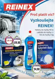 Prima Drogerie leták Strana 3: REINEX Proč platit víc? Vyzkoušejte REINEX! Tablety do myčky 40 ks Leštidlo do myčky 1 l Sůl