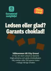 City Gross reklamblad Sida 9: G GARANT Choco crazy! Garanterad matglädje! Ledsen eller glad? Garants choklad! Välkommen till