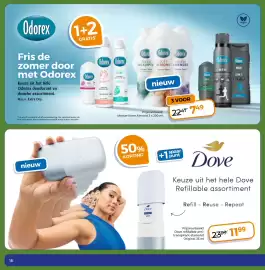 Trekpleister folder Pagina 18: Odorex shower foam almond €7,49, Dove refillable anti-transpirant starterkit €11,99