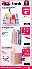 Etos folder week 40 Pagina 8: Max Factor en Rimmel oog- en lipmake-up €12,99, NYX Professional Makeup €4,99