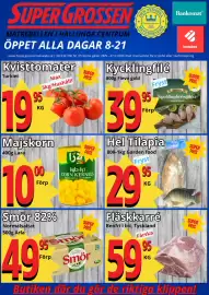 Supergrossen reklamblad vecka 40 Sida 1: Kycklingfilé €39,95, Majskorn €10,00