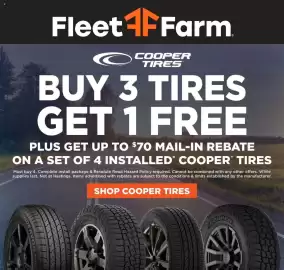Mills Fleet Farm weekly ad week 40 Page 2: Fleet AF Farm C COOPER TIRES BUY 3 TIRES GET 1 FREE PLUS GET UP TO $70 MAIL-IN