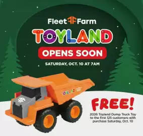 Mills Fleet Farm weekly ad week 40 Page 4: Π Fleet Farm TOYLAND OPENS SOON SATURDAY, OCT. 10 AT 7AM Fleet Form TOYLAND 2026