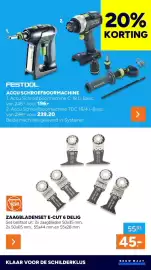 BOUWMAAT folder Pagina 22: Festool Accu Schroefboormachine C 18 Li Basic €196,00, Fein zaagbladenset e-cut 6 delig €45,00