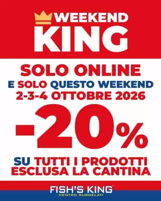 Fish's King (valido fino al 4-10)