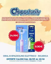 Volantino Opportunity Shop Pagina 9: Opportunity pulito che conviene! ACQUISTA UNO SPAZZOLINO ELETTRICO ORAL-B, CONSERVA LO