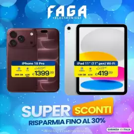 Volantino Faga Electronics Pagina 8: FAGA ELECTRONICS. iPhone 18 Pro €1489,00 MEMORIA CHIP 256 GB A20 PRO €1399,99 iPad 11"