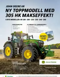 Felleskjøpet kundeavis Side 6: JOHN DEERE 6R NY TOPPMODELL MED 305 HK MAKSEFFEKT! 6 NYE MODELLER: 6R 180-200-220-230-240-260