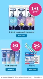 Plein.nl folder week 40 Pagina 7: Oral-B Oral-B О 。 1+1 iO™ iO gratis Ultimate Radiant Gentle Clean White Care 1x2 1x4 1x4