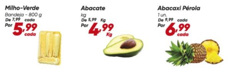 Tabloide Dia Página 8: Pérola - abacaxi pérola €6,99, De - milho-verde €5,99