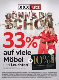 XXXLutz Prospekt woche 40 Seite 1: XXXLutz GÖNN'S DIR SCHOL 33% auf viele Aus- genommen alle Werbe-, Aktions- und XXXLutz