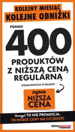 Intermarche gazetka tydzień 40 Strona 9: KOLEJNY MIESIĄC KOLEJNE OBNIŻKI PONAD 400 PRODUKTÓW Z NIŻSZĄ CENĄ REGULARNĄ