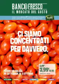 Volantino Banco Fresco settimana 40 Pagina 1: BANCO FRESCO IL MERCATO DEL GUSTO Scopri i nuovi prezzi fid. Offerte speciali