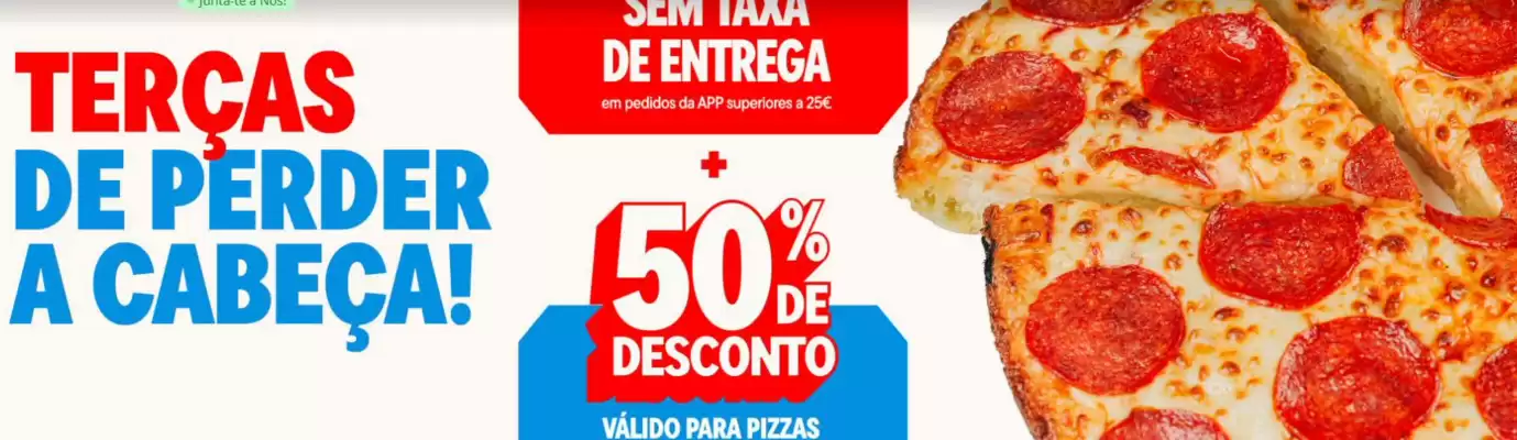 Domino's Pizza (válido até 15-10)