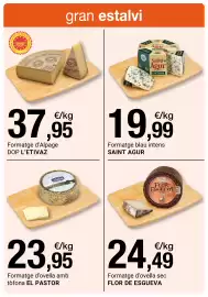 Folleto BonpreuEsclat Página 6: Flor de Esgueva formatge d'ovella sec €24,49, Saint Agur formatge blau intens €19,99