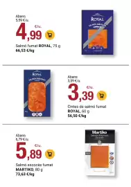 Folleto BonpreuEsclat Página 74: Martiko salmón ahumado escocés €5,89, Royal salmón ahumado €4,99
