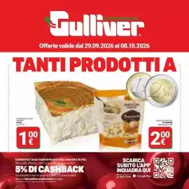 Volantino Supermercati Gulliver Pagina 1: SUPERMERCATO Gulliver Offerte valide dal 29.09.2026 al 08.10.2026 TANTI PRODOTTI A