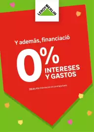 Catálogo Leroy Merlin Página 3: LERORLIN Y además, financiació 0% INTERESES Y GASTOS TAE 0% Más información en contraportada.
