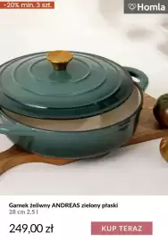 Homla gazetka tydzień 40 Strona 5: Garnek żeliwny Andreas zielony płaski 28 cm 2,5 l Homla €249,00