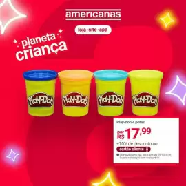 Encarte Lojas Americanas semana 40 Página 3: Play-doh - americanas €17,99