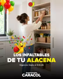 Catálogo Supermercados Caracol semana 40 Página 1: LOS INFALTABLES DE TU ALACENA Vigencia: Hasta el 5.10.26 Supermercados