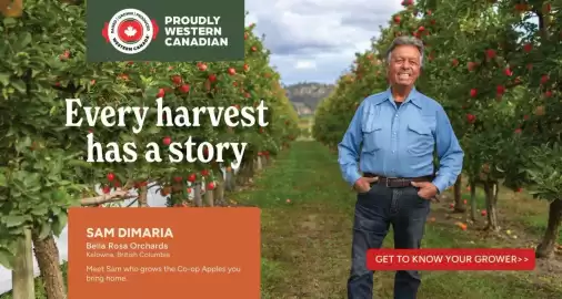 Co-op flyer week 40 Page 3: RAISED GROWN NN I PRODUCED CANADA ESTERN CANNON PROUDLY WESTERN CANADIAN Every harvest has a