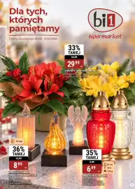 Bi1 gazetka Strona 1: Dla tych, których pamiętamy Oferta obowiązuje 30.09 - 31.10.2026 33% TANIEJ 44,99 29.99* szt. bil